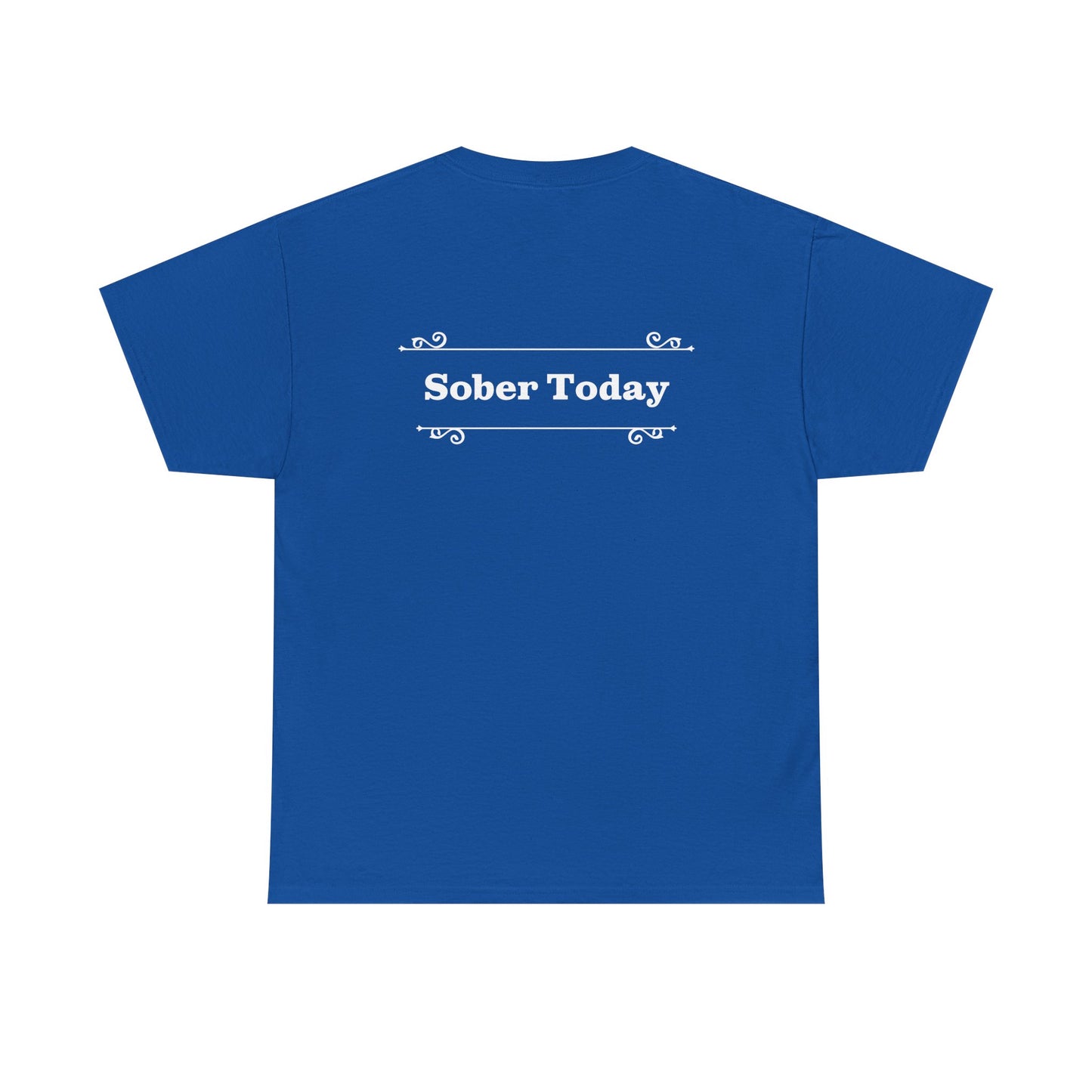 Haler Smith - T-Shirt - Haler Smith Heavy Cotton Short Sleeve Tee - Sober Today 1 - S - XL