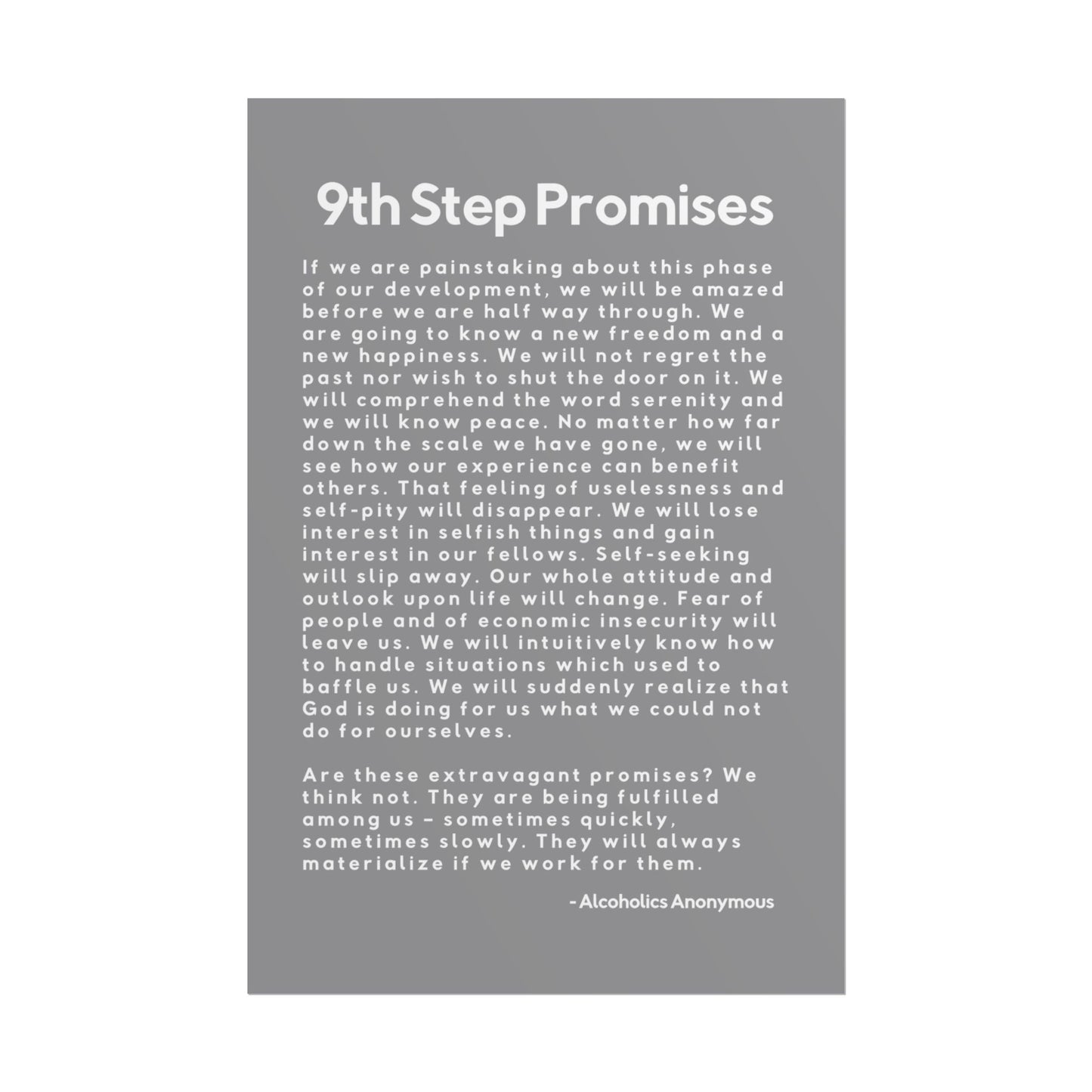 Haler Smith Rolled Poster - 9th Step Promises - Vertical Gray Matte Finish