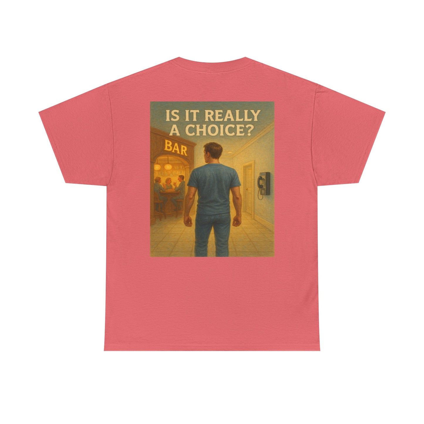 Haler Smith Heavy Cotton Short Sleeve Tee 2XL-5XL - Is It Really My Choice - Bar and Phone