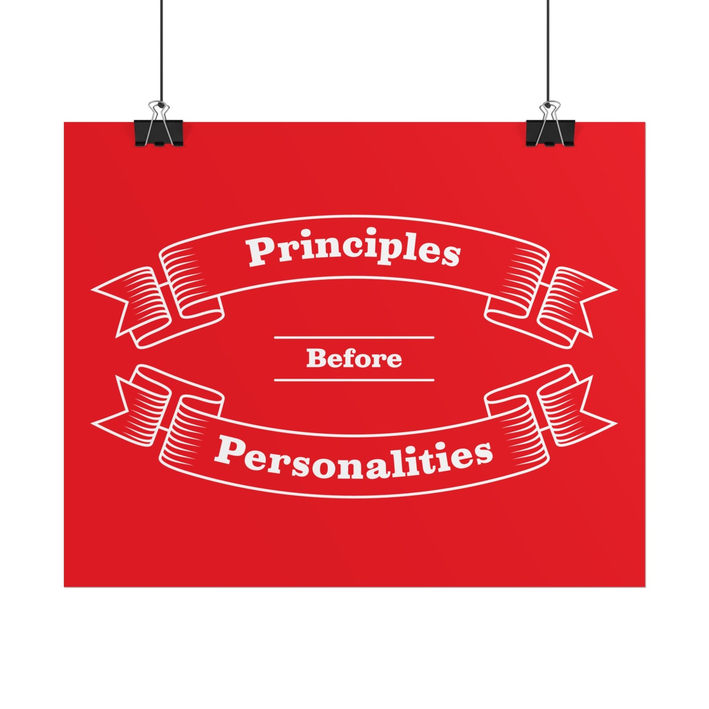 Haler Smith - Poster - Haler Smith Rolled Poster - Principles Before Personalities 1 - Red Matte Finish