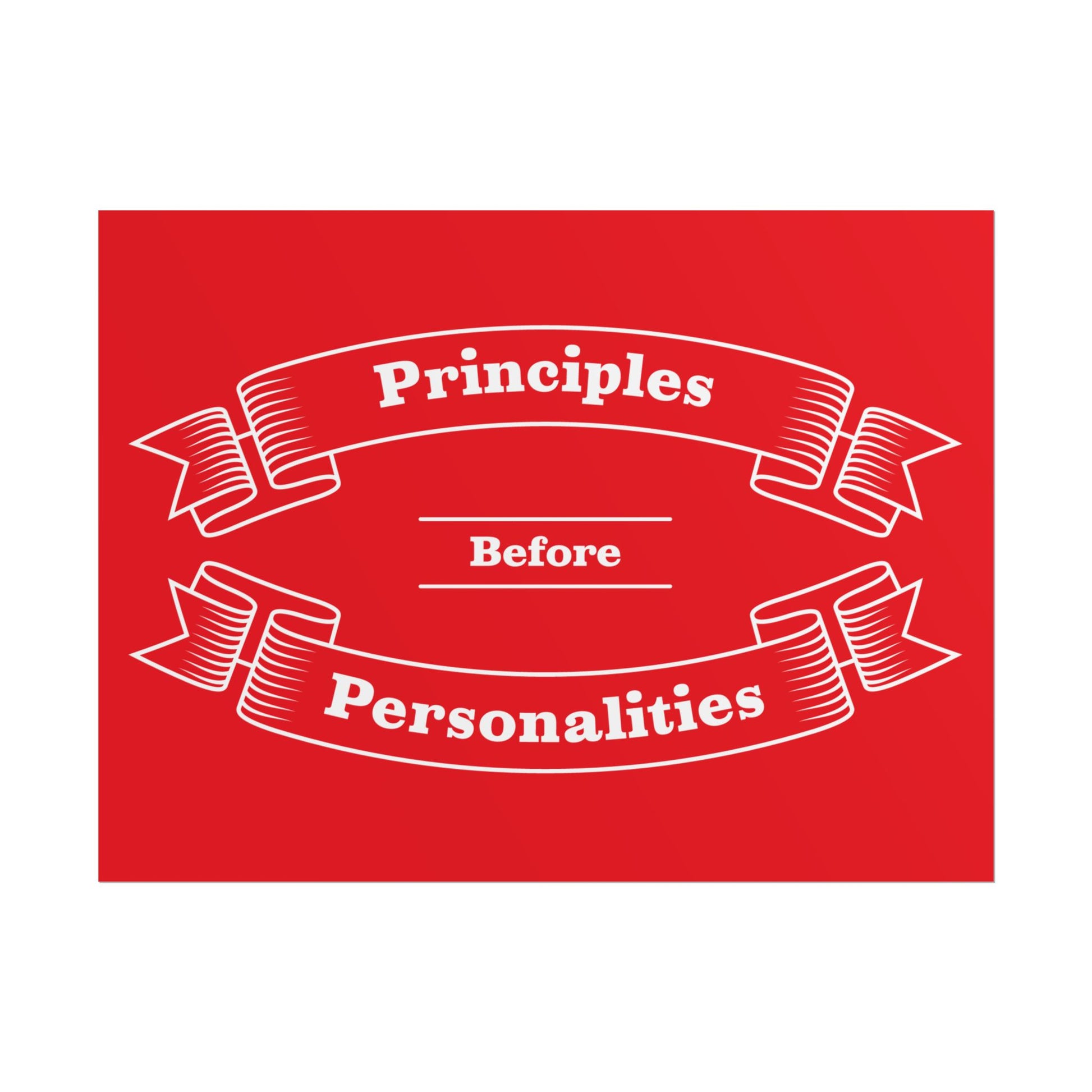 Haler Smith - Poster - Haler Smith Rolled Poster - Principles Before Personalities 1 - Light Blue Matte Finish