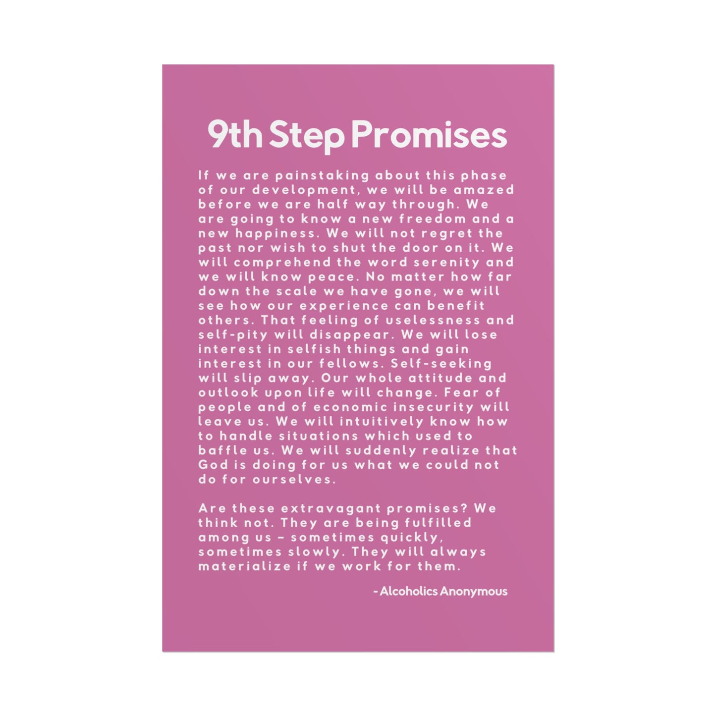 Haler Smith Rolled Poster - 9th Step Promises - Vertical Light Pink Matte Finish