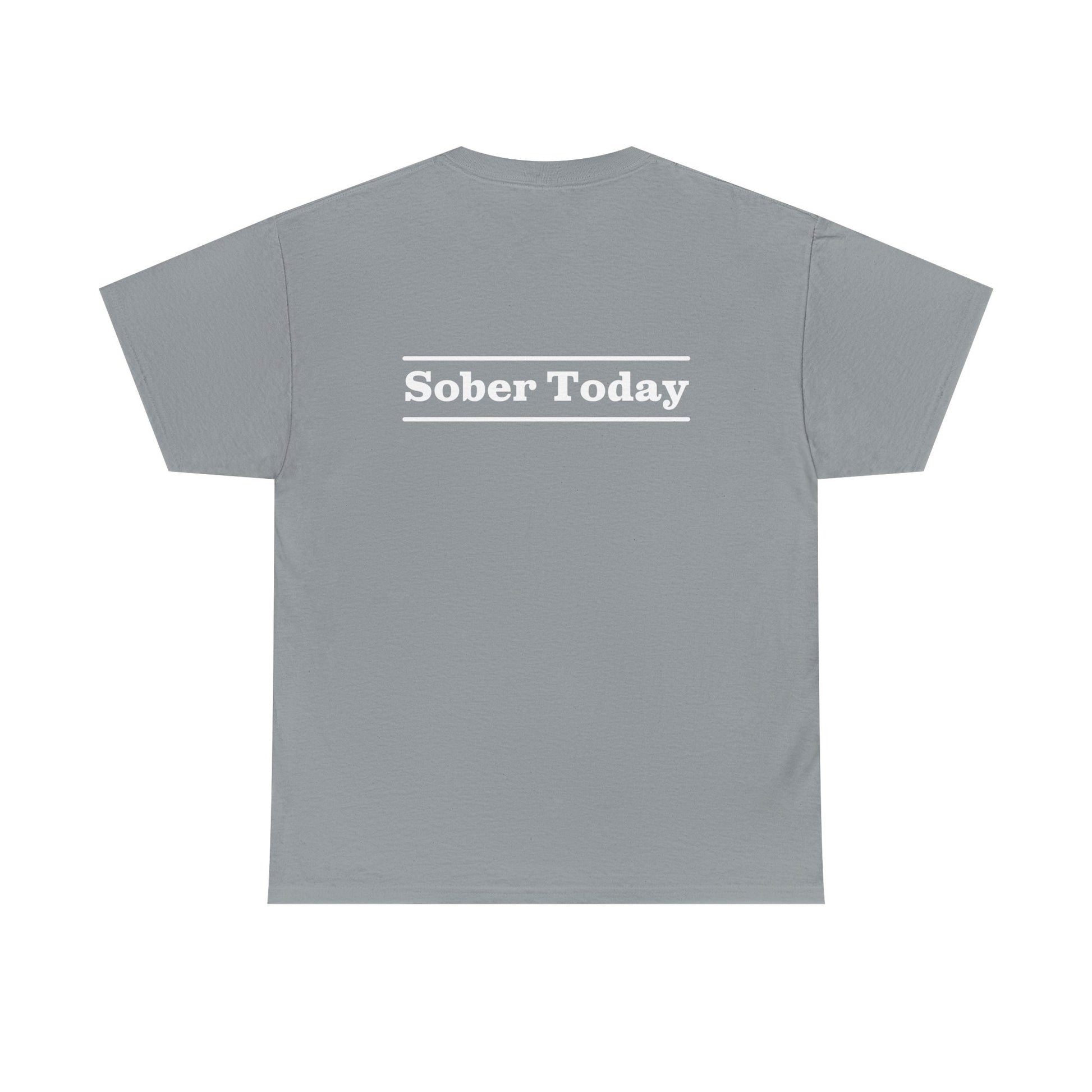 Haler Smith - T-Shirt - Haler Smith Heavy Cotton Short Sleeve Tee - Sober Today 3 - S - XL