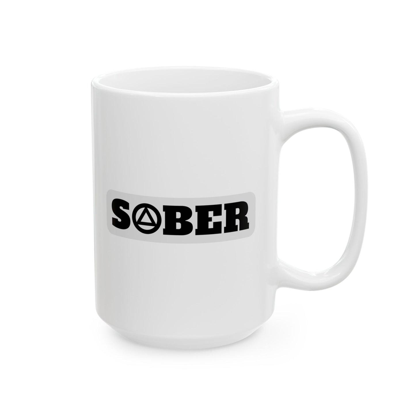 Recovery Ceramic Coffee Mug | Sober Design 2 | Black Letters