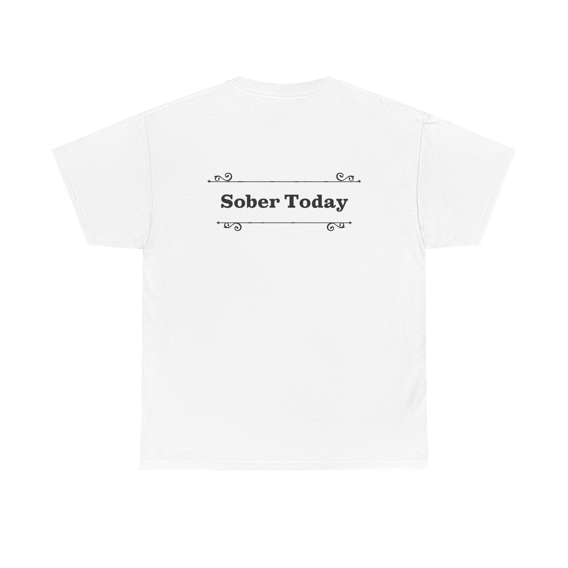 Haler Smith - T-Shirt - Haler Smith Heavy Cotton Short Sleeve Tee - Sober Today 1 - S - XL