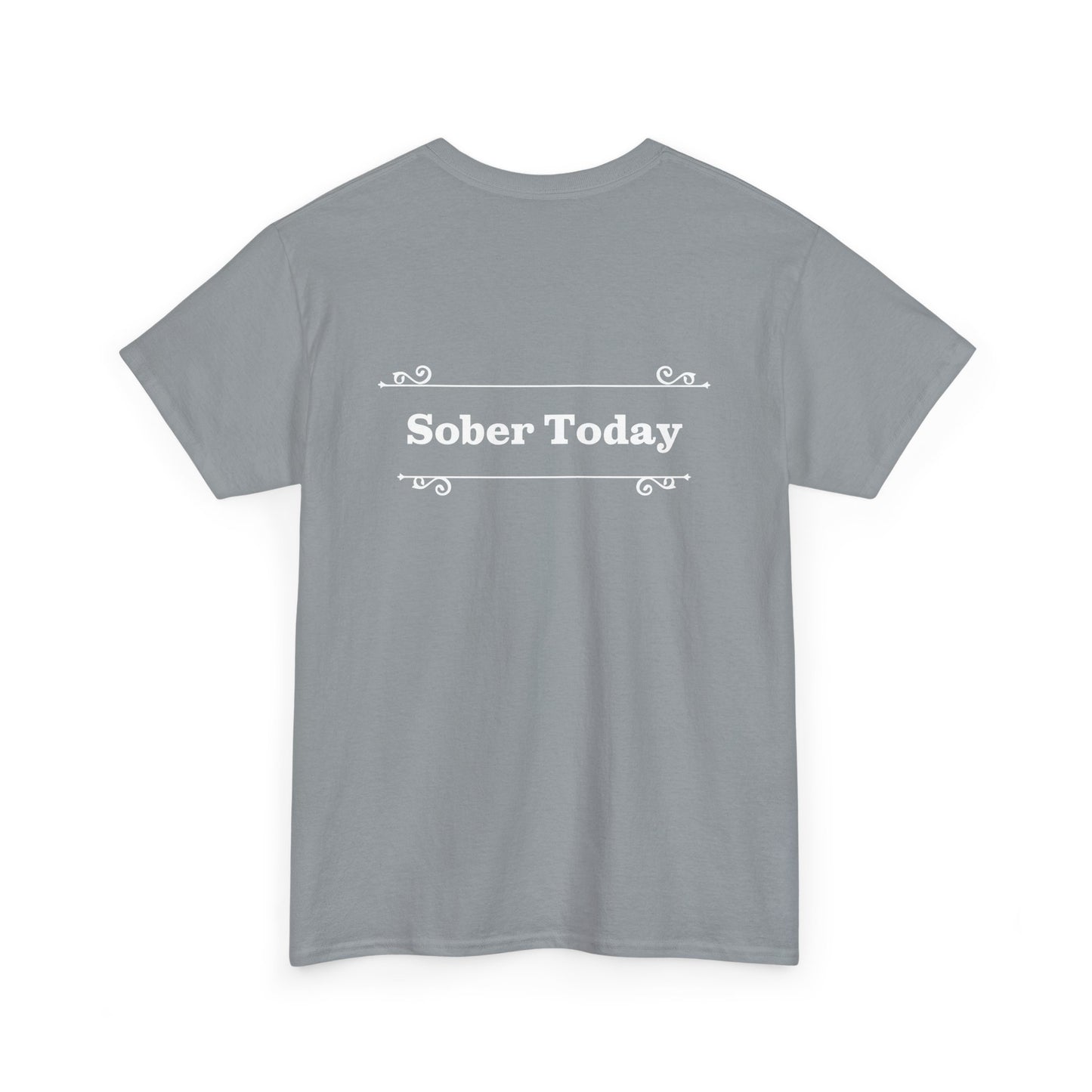 Haler Smith - T-Shirt - Haler Smith Heavy Cotton Short Sleeve Tee - Sober Today 1 - 2XL - 5XL