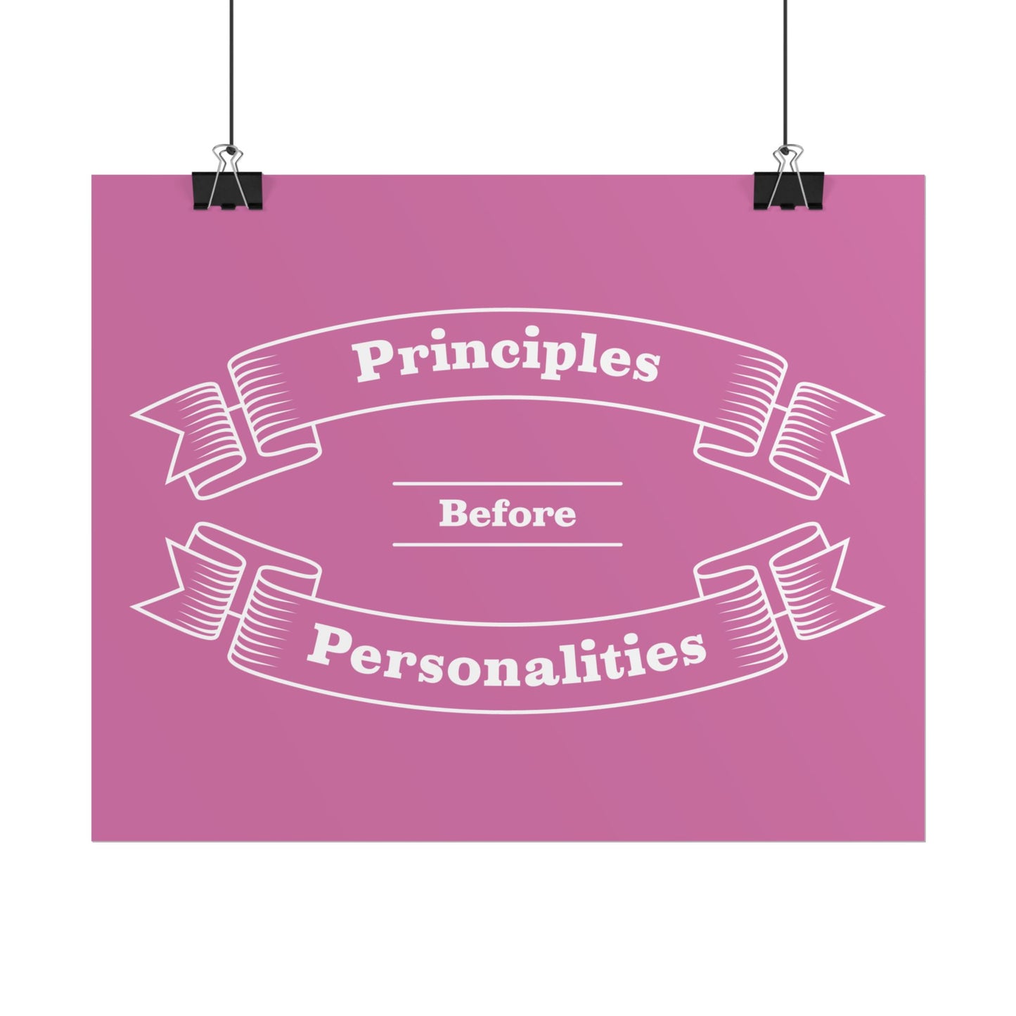 Haler Smith - Poster - Haler Smith Rolled Poster - Principles Before Personalities 1 - Light Pink Matte Finish