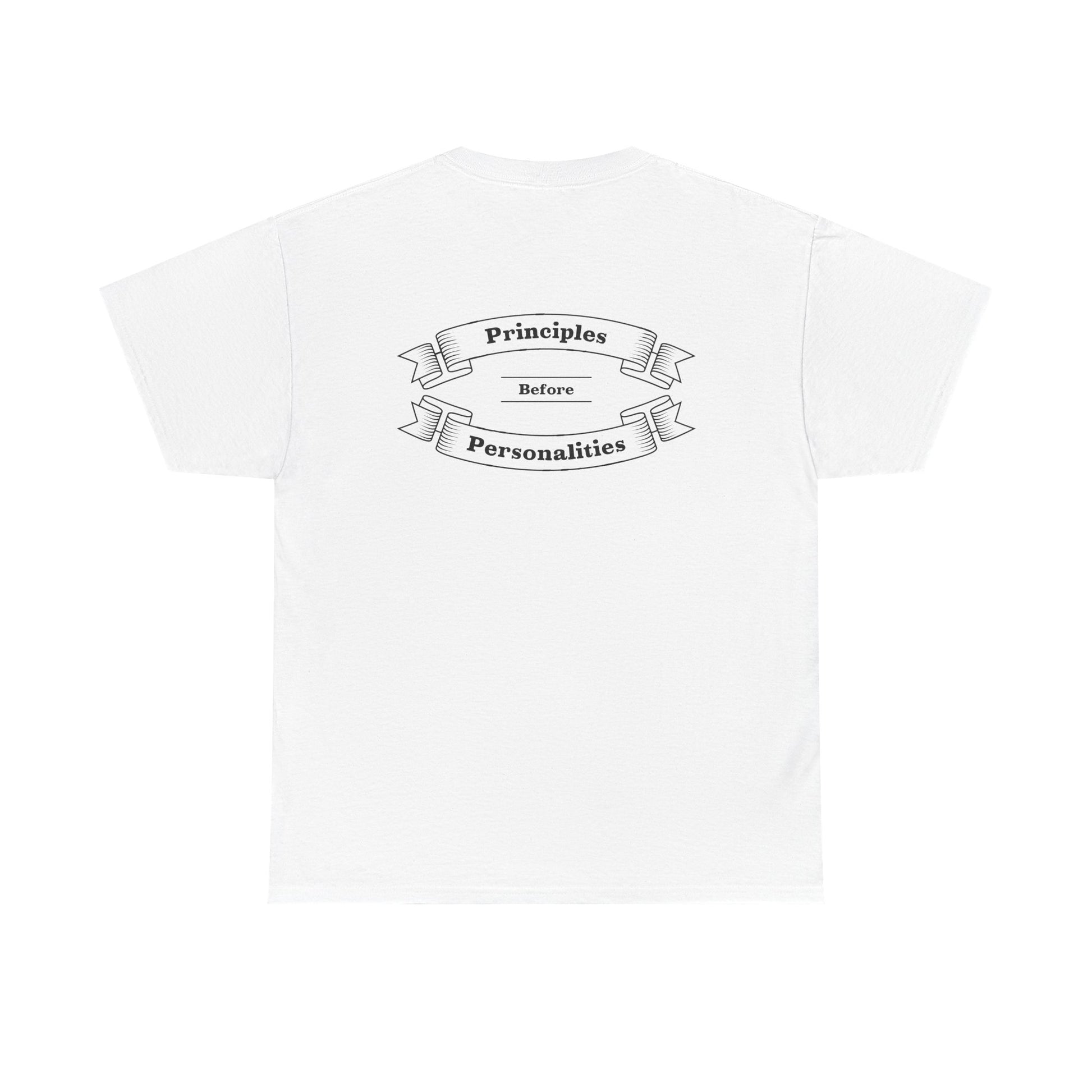 Haler Smith - T-Shirt - Haler Smith Heavy Cotton Short Sleeve Tee - Principles Before Personalities 1 - 2XL - 5XL