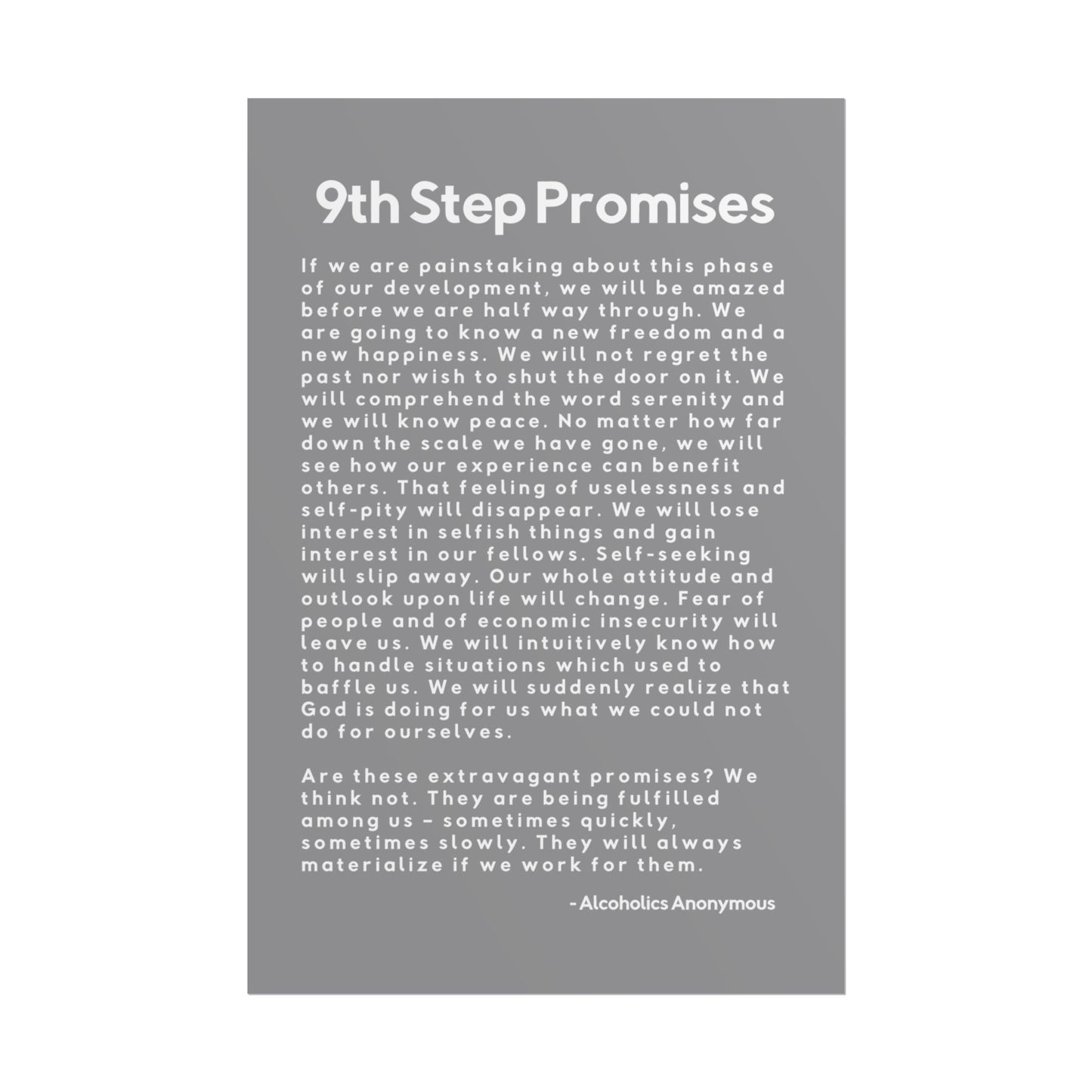 Haler Smith Rolled Poster - 9th Step Promises - Vertical Gray Matte Finish