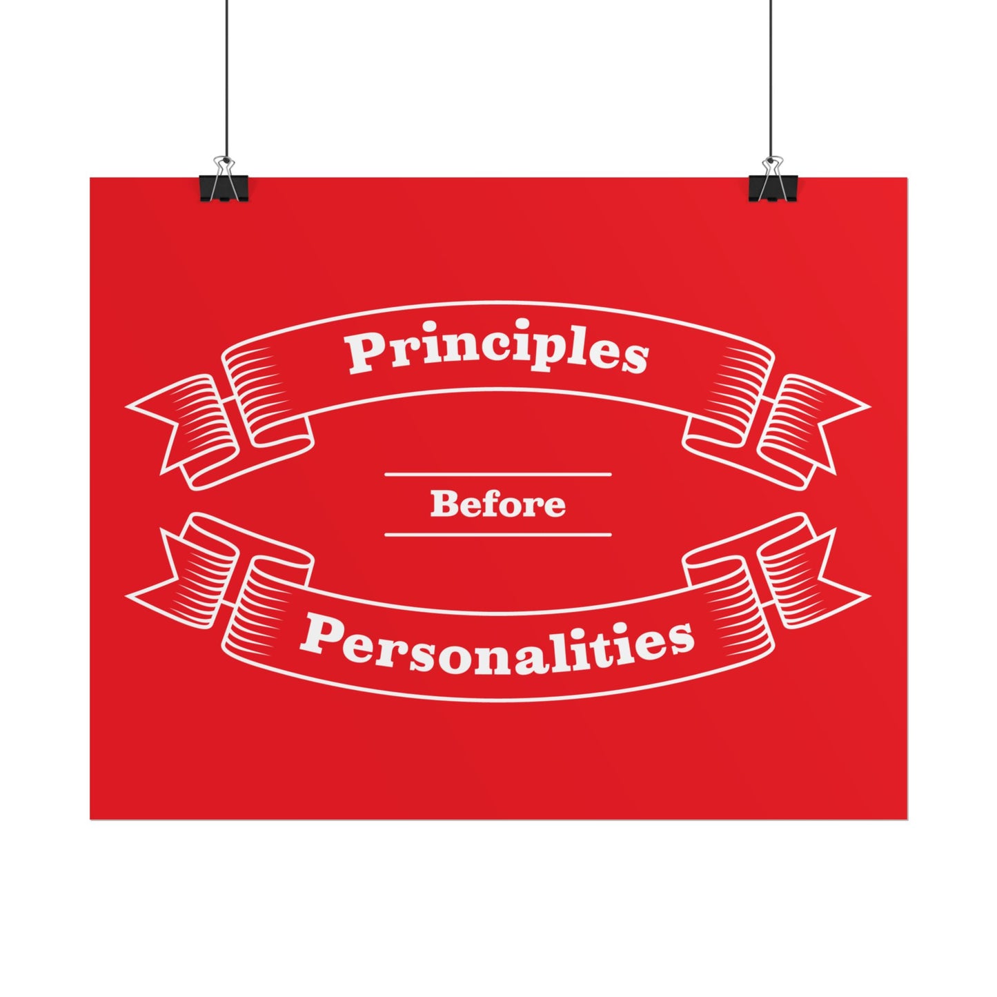 Haler Smith - Poster - Haler Smith Rolled Poster - Principles Before Personalities 1 - Black Matte Finish