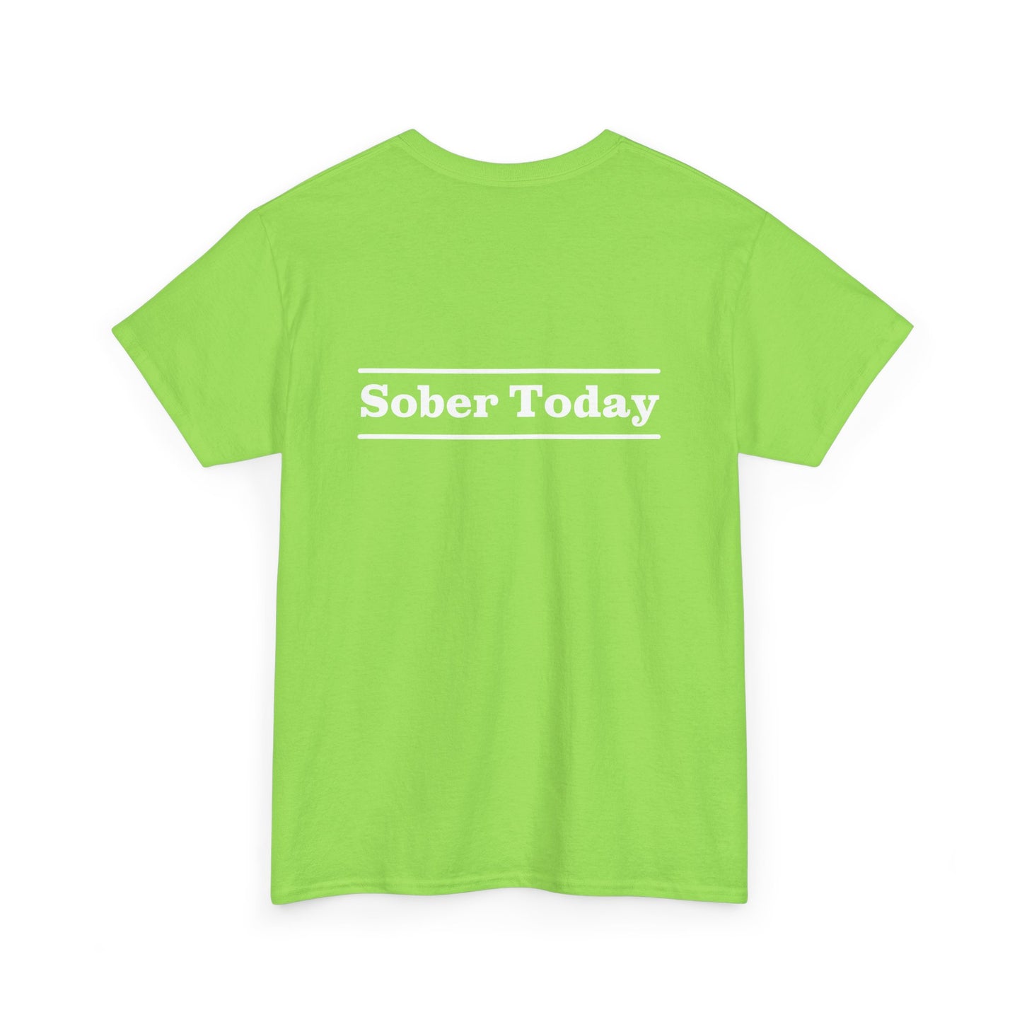 Haler Smith - T-Shirt - Haler Smith Heavy Cotton Short Sleeve Tee - Sober Today 3 - S - XL