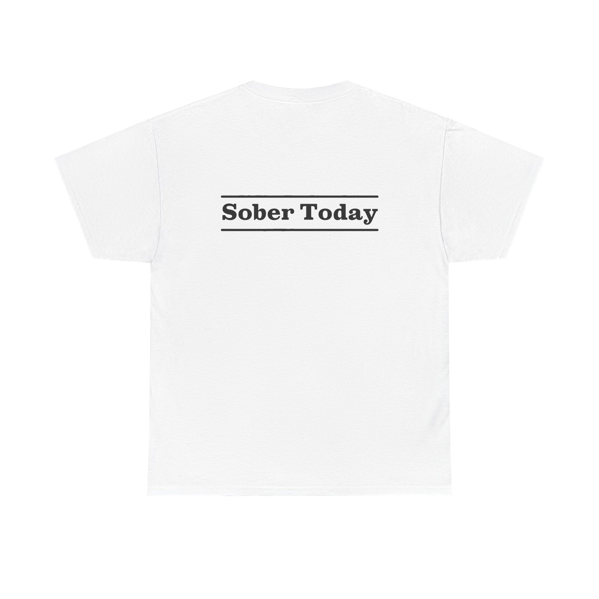 Haler Smith - T-Shirt - Haler Smith Heavy Cotton Short Sleeve Tee - Sober Today 3 - 2XL - 5XL