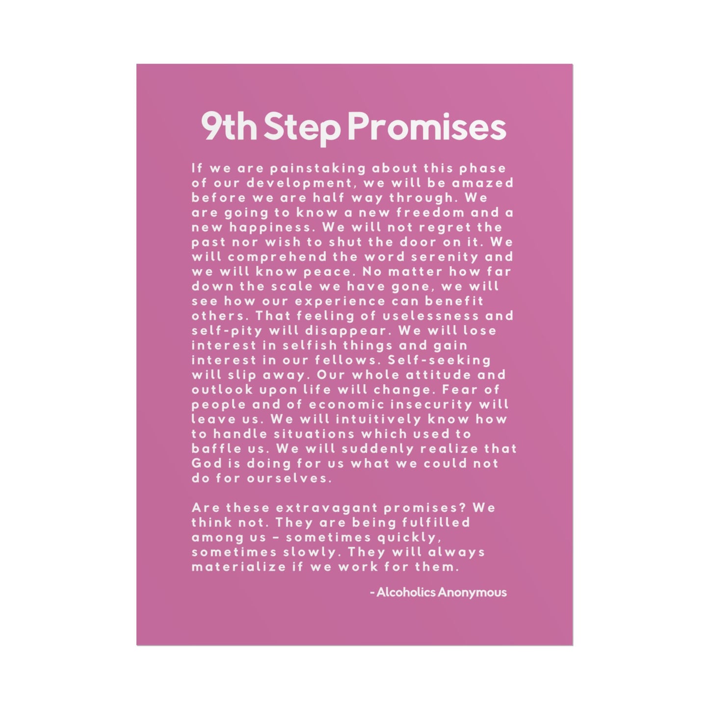 Haler Smith Rolled Poster - 9th Step Promises - Vertical Light Pink Matte Finish