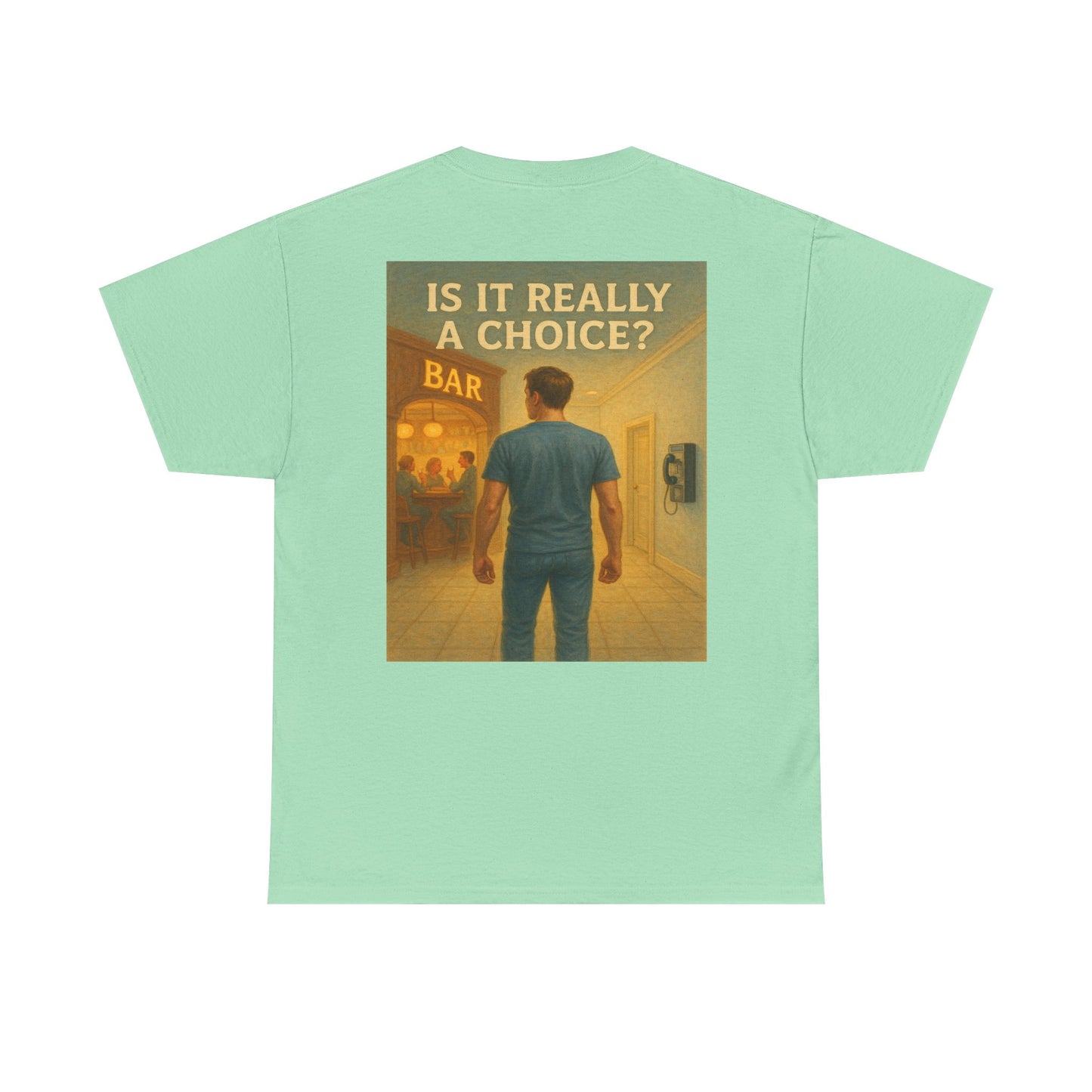Haler Smith Heavy Cotton Short Sleeve Tee 2XL-5XL - Is It Really My Choice - Bar and Phone