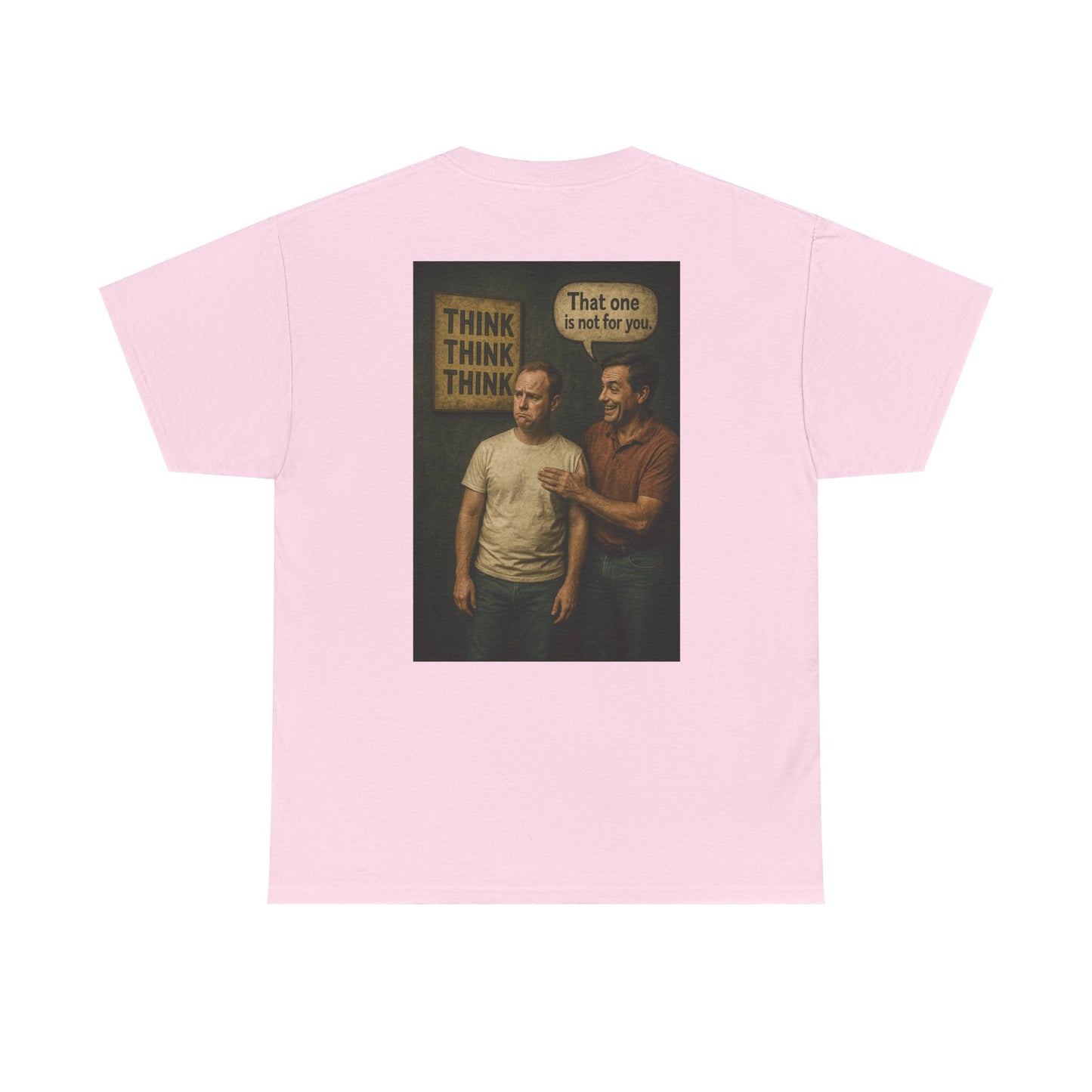 Haler Smith - T-Shirt - Haler Smith Heavy Cotton Short Sleeve Tee 2XL - 5XL - Think Is Not For You - Clubhouse Male