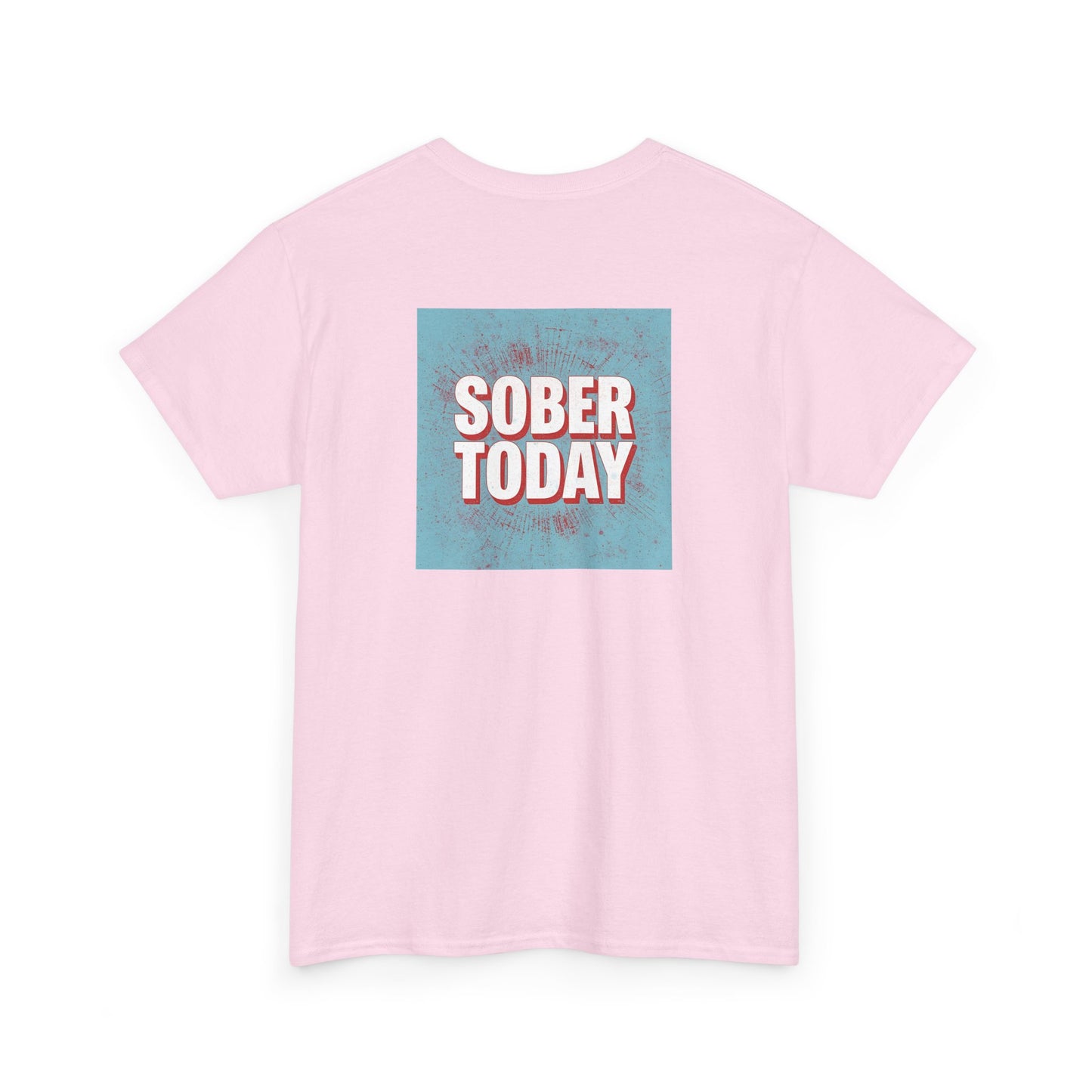 Haler Smith - T-Shirt - Haler Smith Heavy Cotton Short Sleeve Tee - Sober Today 5 - S - XL