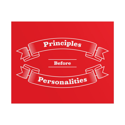 Haler Smith - Poster - Haler Smith Rolled Poster - Principles Before Personalities 1 - Red Matte Finish