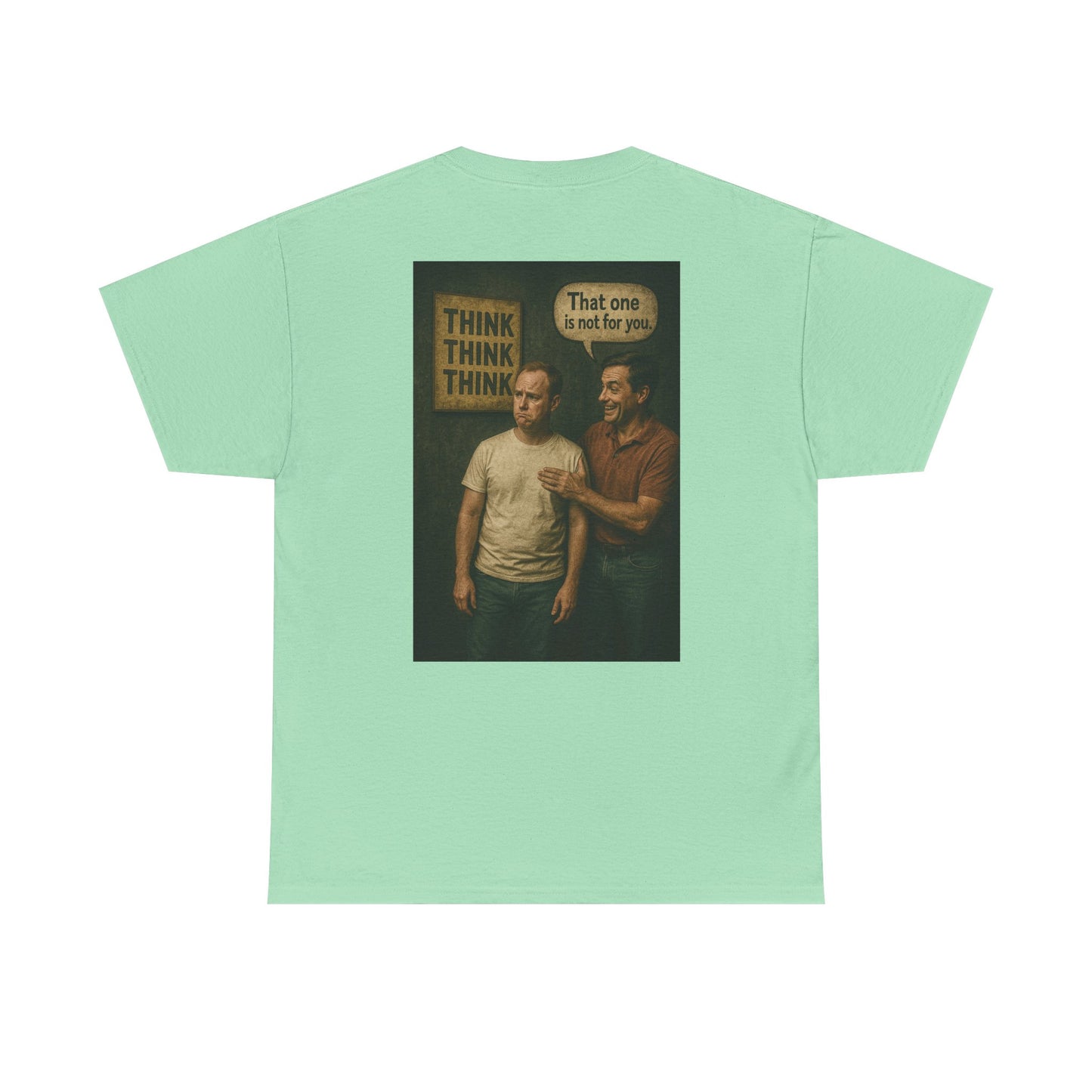 Haler Smith Heavy Cotton Short Sleeve Tee 2XL-5XL - Think Is Not For You - Clubhouse Male