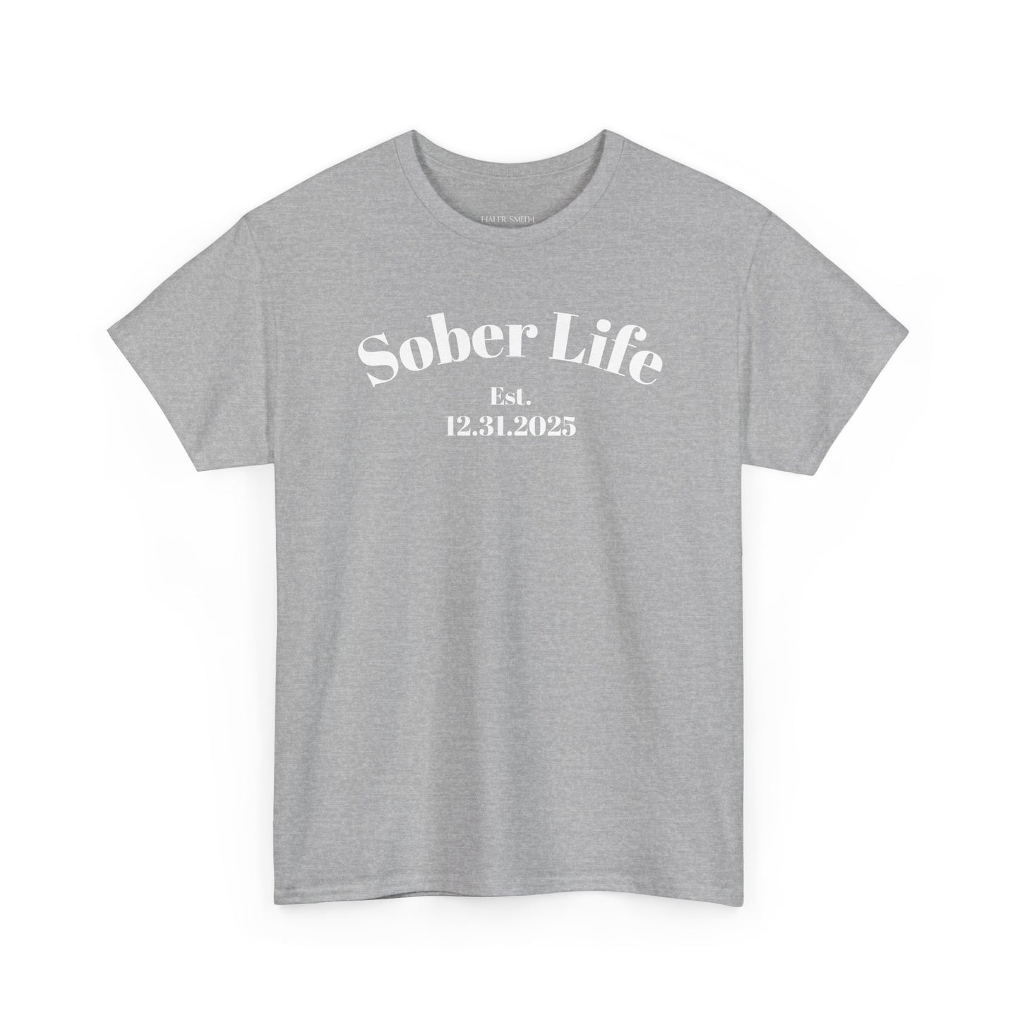 Recovery Short Sleeve T-Shirt | Sober Life Est. Design 1 On The Front