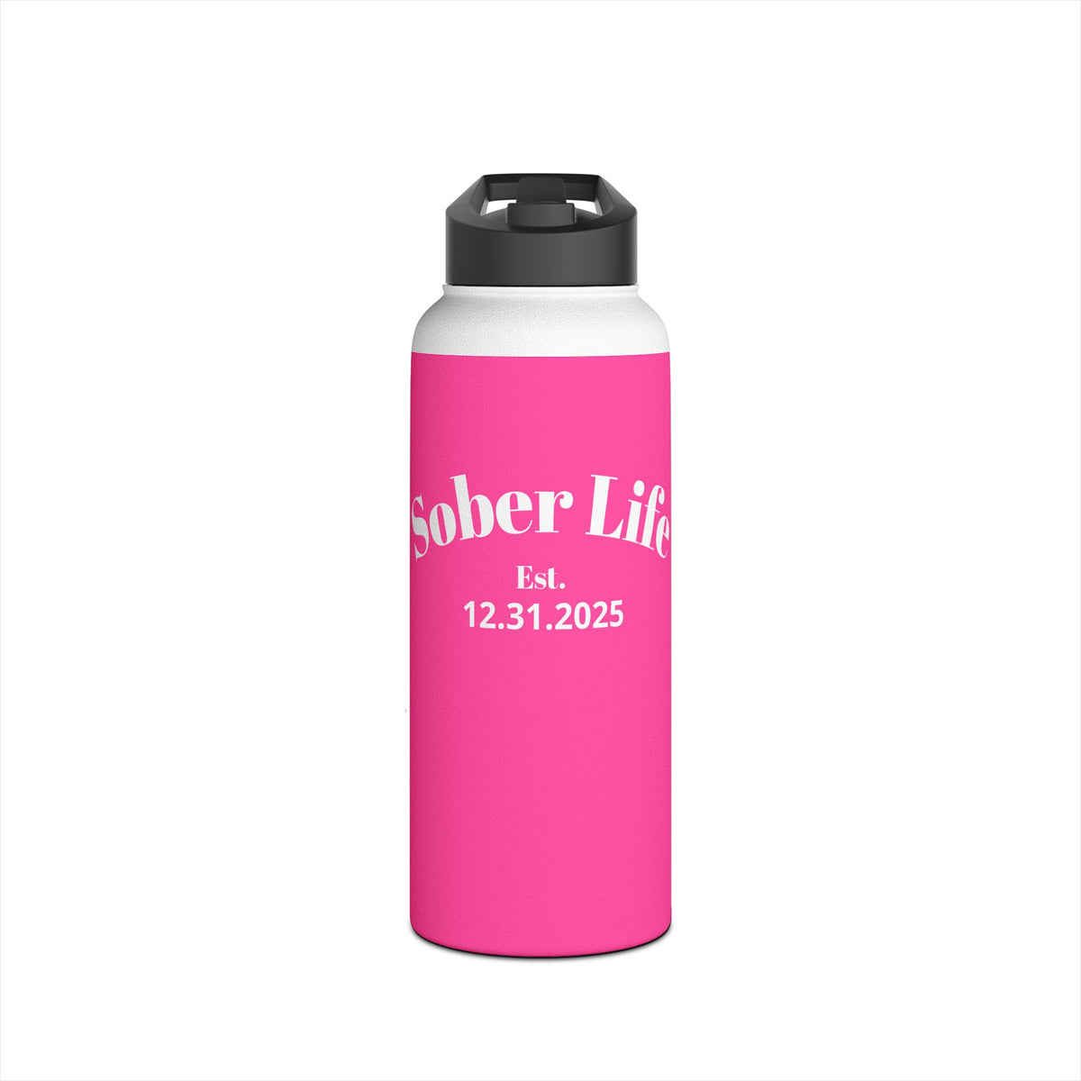 Sober Life Est. recovery 32 oz insulated stainless steel water bottle in Pink featuring Sober Life Est. Design 1
