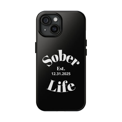 Recovery Phone Case | Sober Life Est. Design 1 | Black iPhone Case