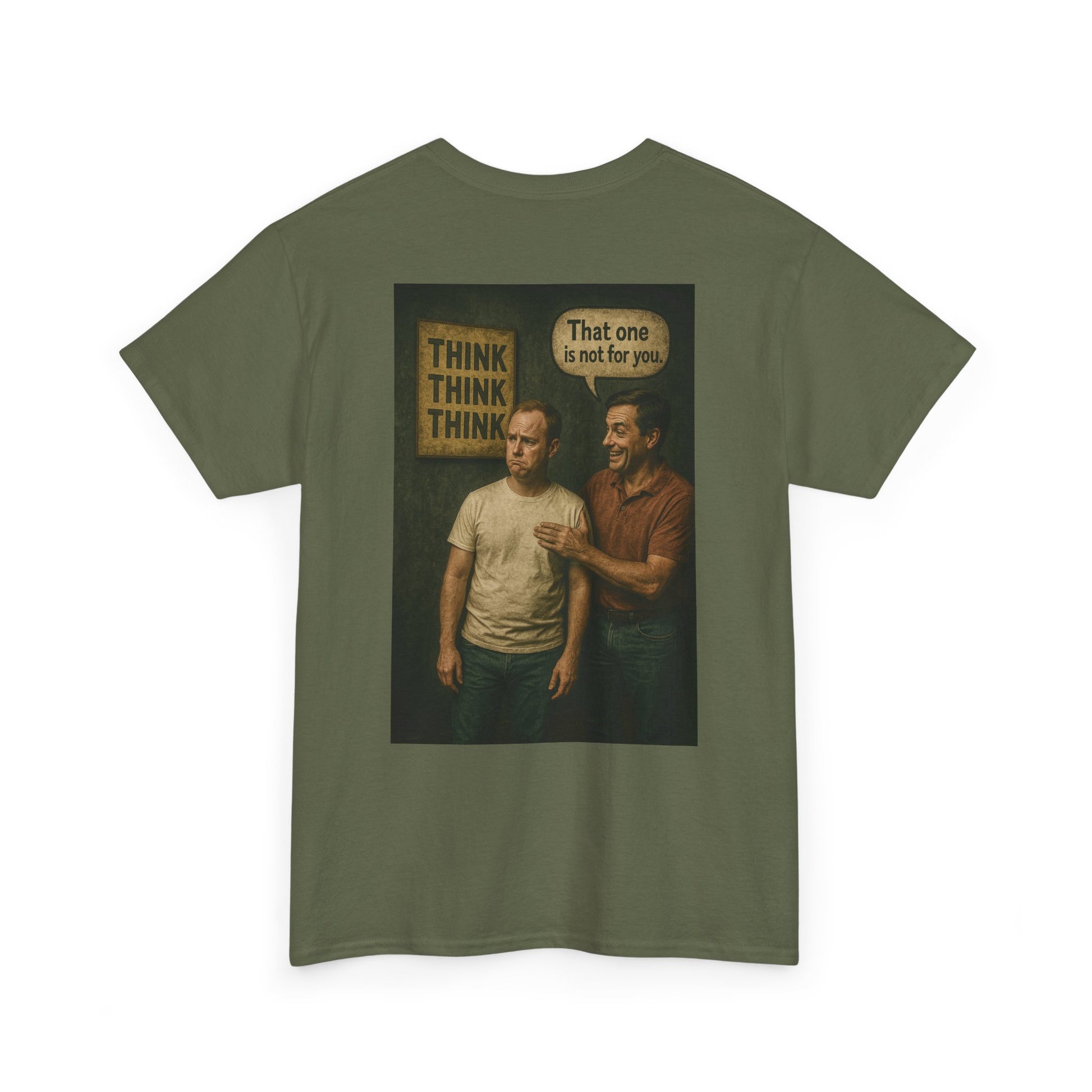 Haler Smith - T-Shirt - Haler Smith Heavy Cotton Short Sleeve Tee 2XL - 5XL - Think Is Not For You - Clubhouse Male