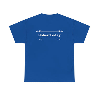 Haler Smith - T-Shirt - Haler Smith Heavy Cotton Short Sleeve Tee - Sober Today 1 - S - XL