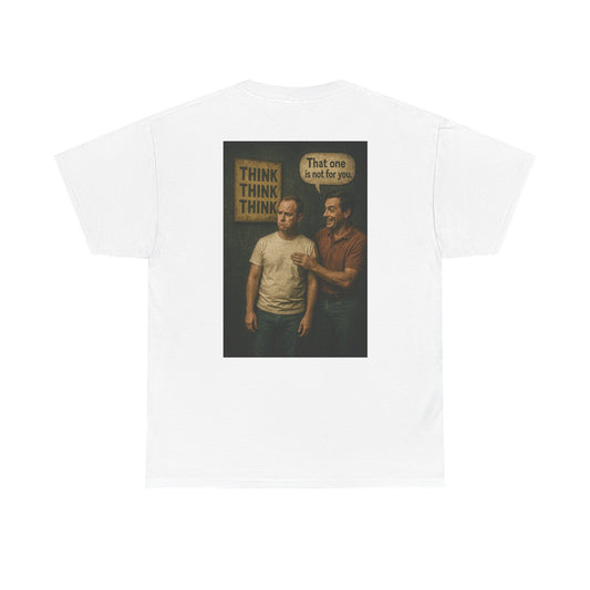 Haler Smith Heavy Cotton Short Sleeve Tee 2XL-5XL - Think Is Not For You - Clubhouse Male