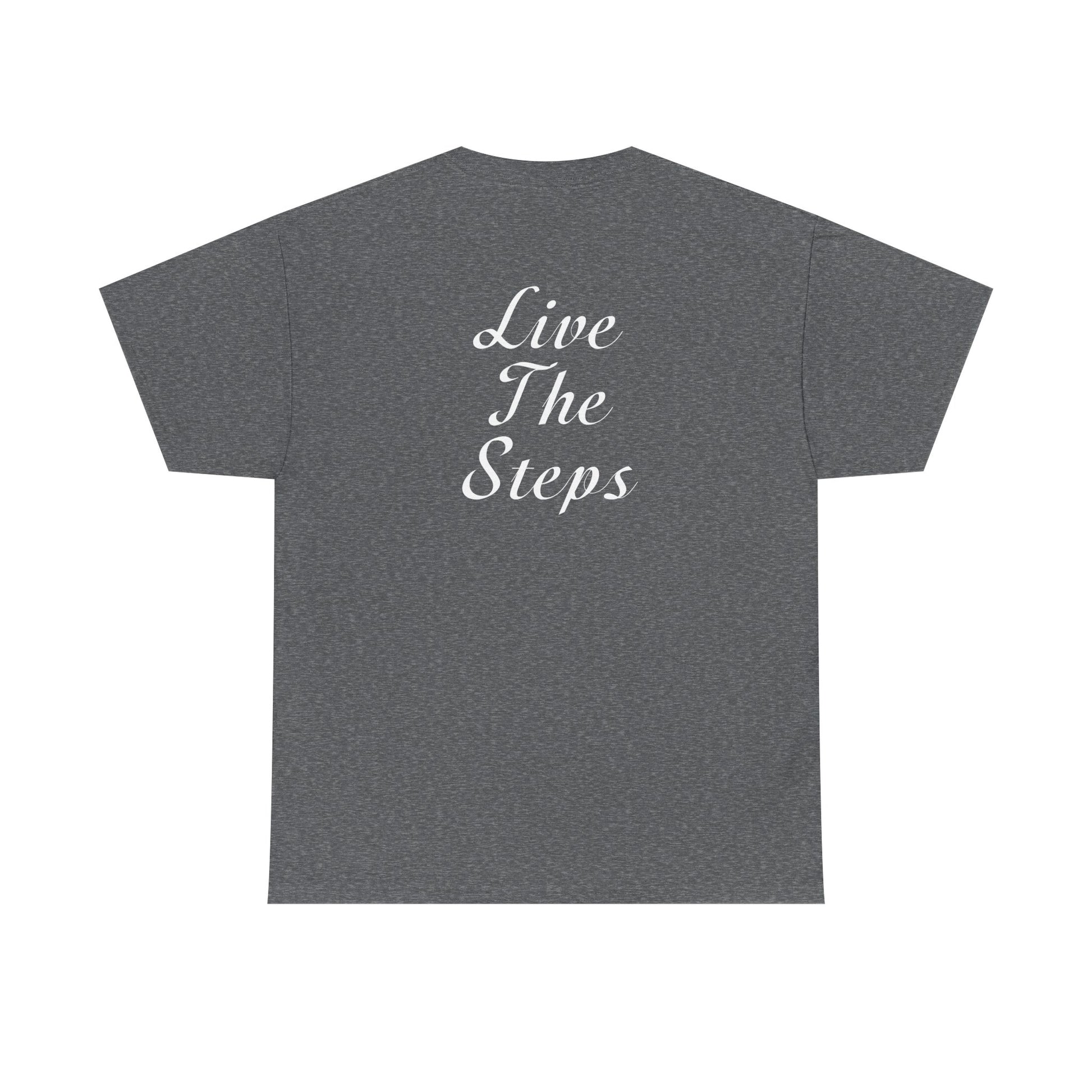 Haler Smith - T-Shirt - Haler Smith Heavy Cotton Short Sleeve Tee 2XL - 5XL - Live The Steps - White Letters