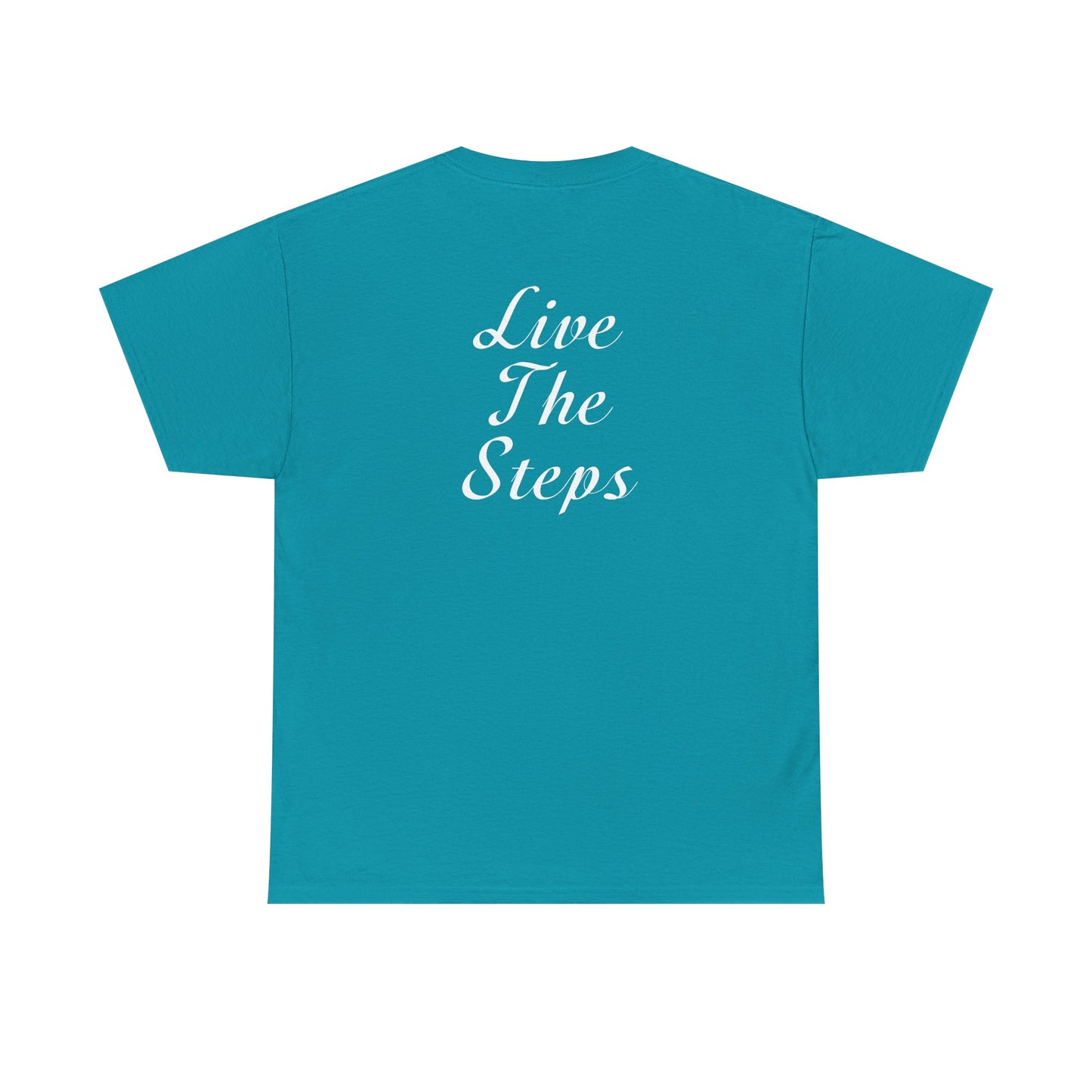 Haler Smith Heavy Cotton Short Sleeve Tee 2XL-5XL - Live The Steps - White Letters
