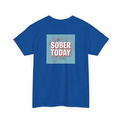 Haler Smith - T-Shirt - Haler Smith Heavy Cotton Short Sleeve Tee - Sober Today 5 - S - XL