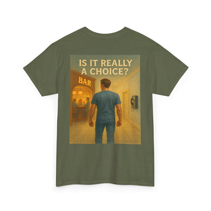 Haler Smith - T-Shirt - Haler Smith Heavy Cotton Short Sleeve Tee 2XL - 5XL - Is It Really My Choice - Bar and Phone