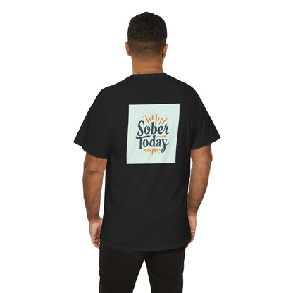 Haler Smith - T-Shirt - Haler Smith Heavy Cotton Short Sleeve Tee - Sober Today 6 - S - XL