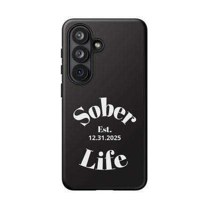 Recovery Phone Case | Sober Life Est. Design 1 | Black Samsung Galaxy Case