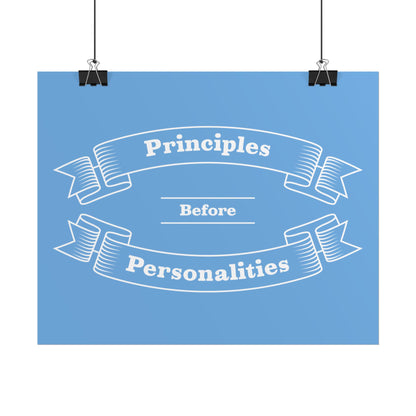 Haler Smith - Poster - Haler Smith Rolled Poster - Principles Before Personalities 1 - Light Blue Matte Finish