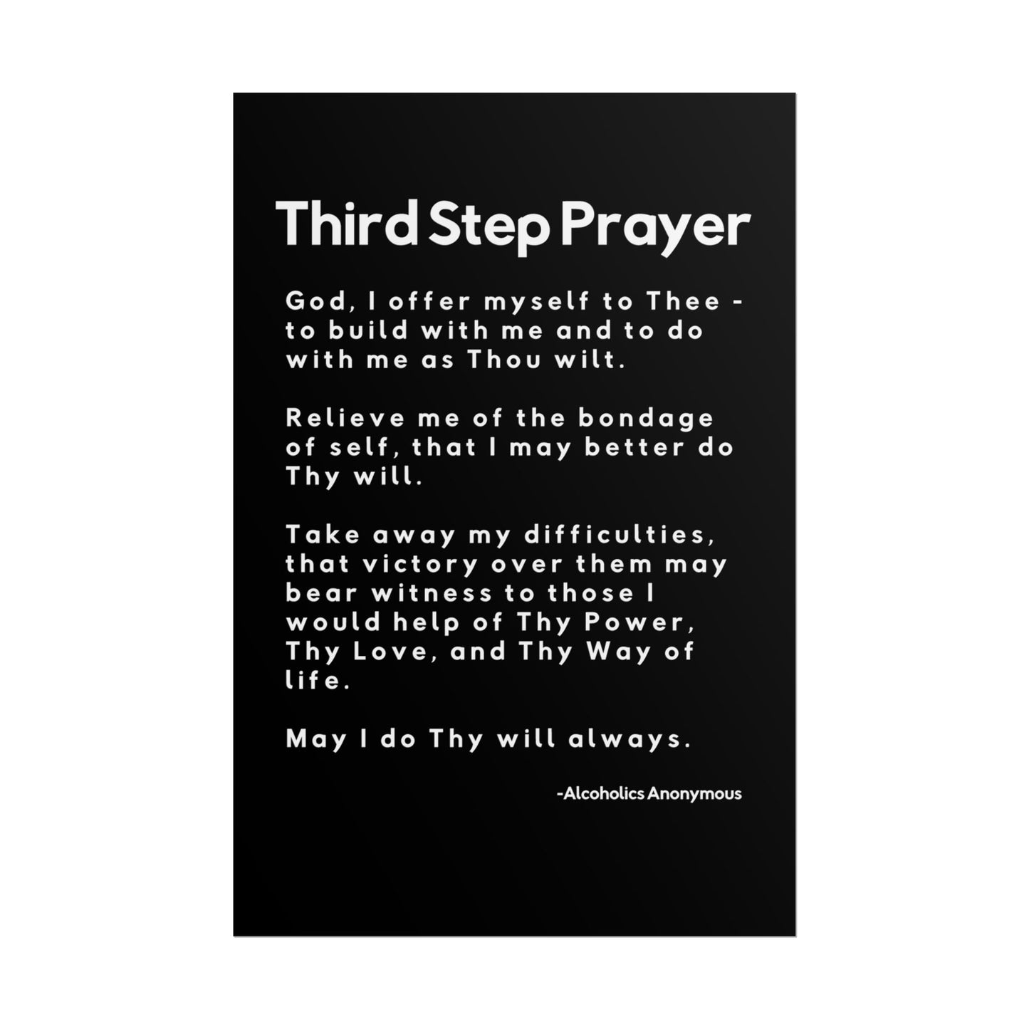 Haler Smith Rolled Poster - 3rd Step Prayer - Vertical Black Matte Finish - White Letters