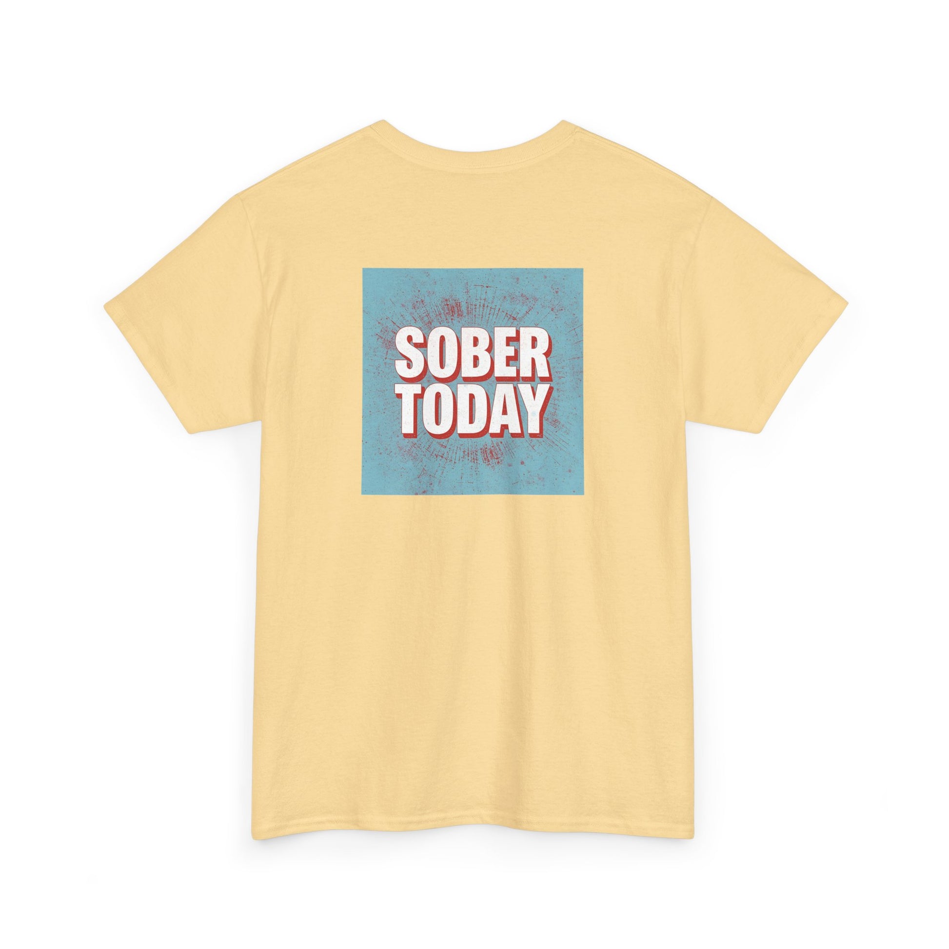 Haler Smith - T-Shirt - Haler Smith Heavy Cotton Short Sleeve Tee - Sober Today 5 - S - XL