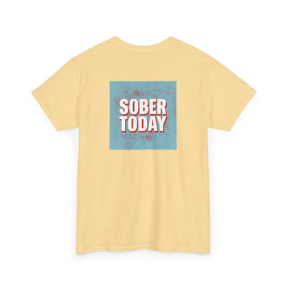 Haler Smith - T-Shirt - Haler Smith Heavy Cotton Short Sleeve Tee - Sober Today 5 - S - XL