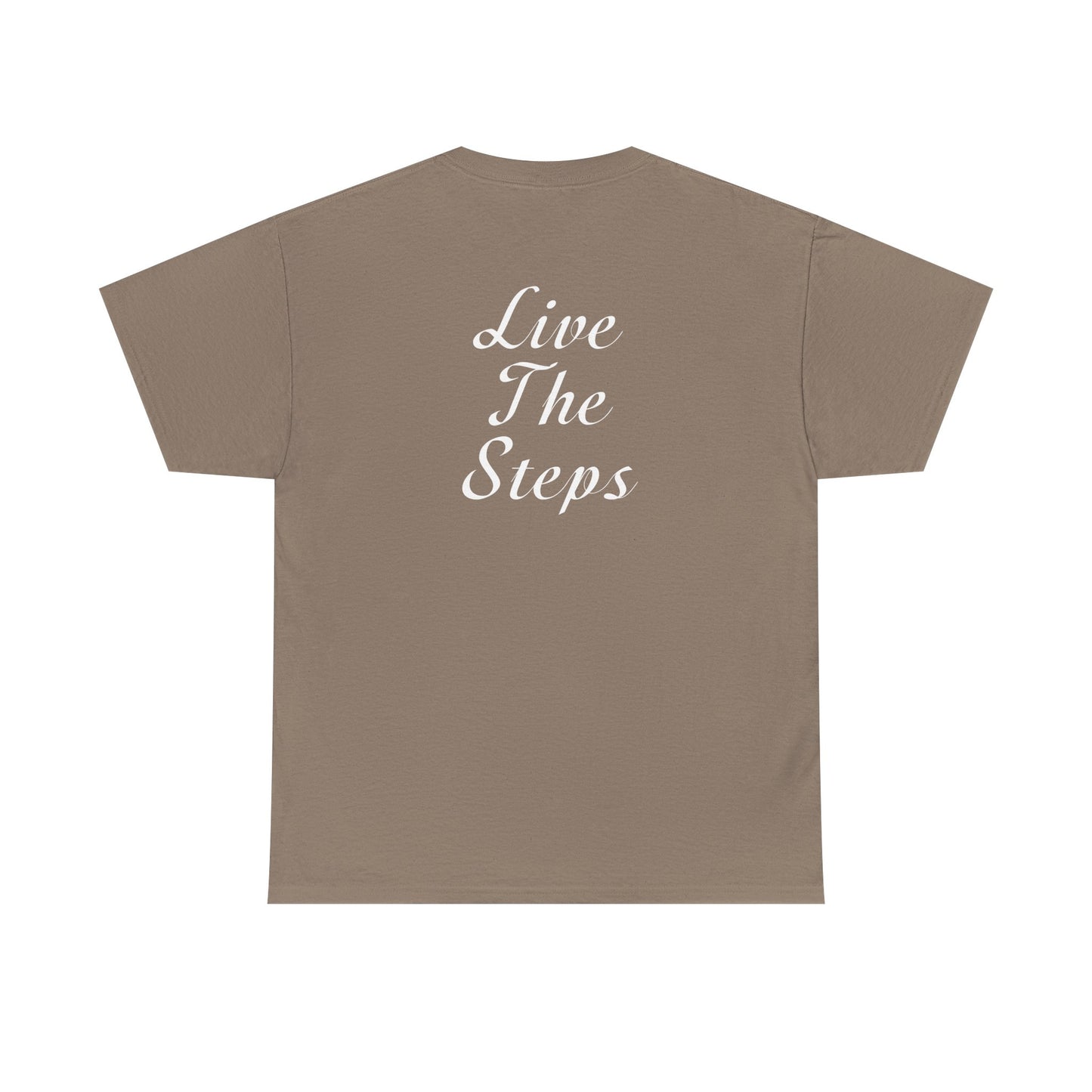Haler Smith Heavy Cotton Short Sleeve Tee 2XL-5XL - Live The Steps - White Letters
