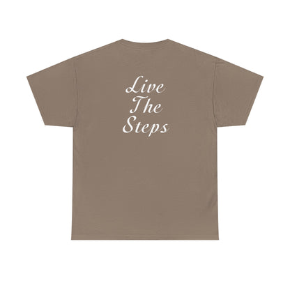 Haler Smith Heavy Cotton Short Sleeve Tee 2XL-5XL - Live The Steps - White Letters