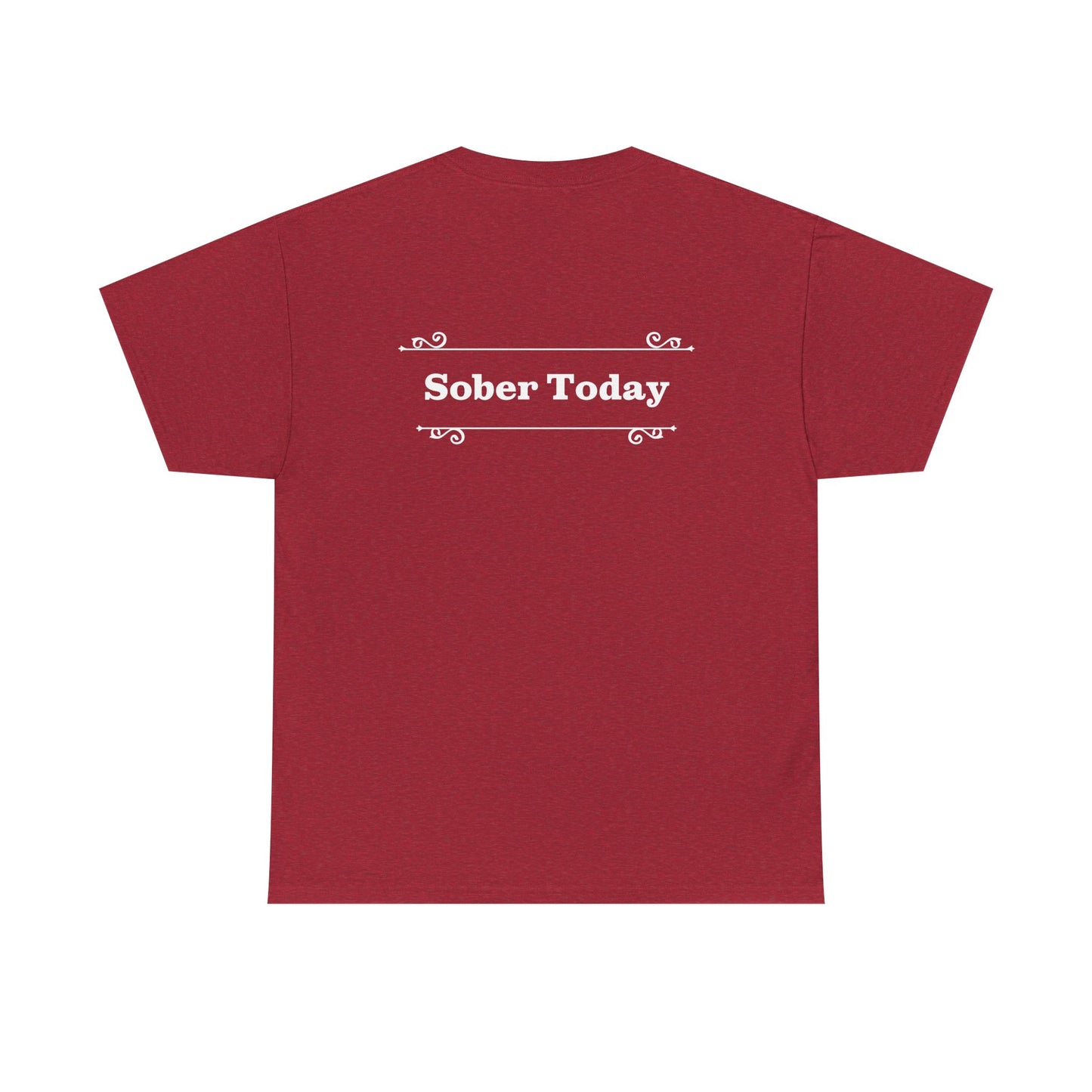 Haler Smith - T-Shirt - Haler Smith Heavy Cotton Short Sleeve Tee - Sober Today 1 - 2XL - 5XL