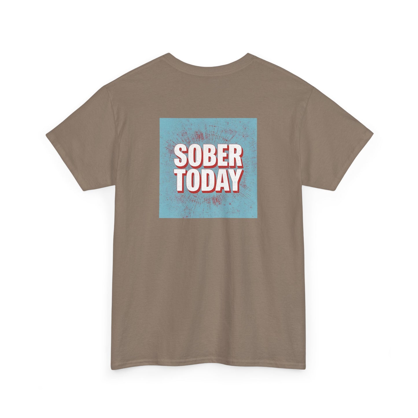 Haler Smith - T-Shirt - Haler Smith Heavy Cotton Short Sleeve Tee - Sober Today 5 - S - XL