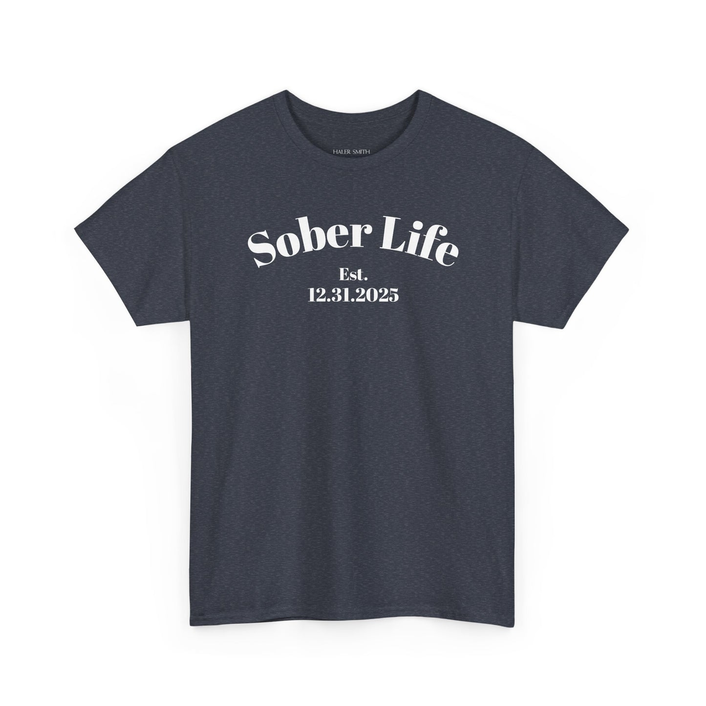 Recovery Short Sleeve T-Shirt | Sober Life Est. Design 1 On The Front
