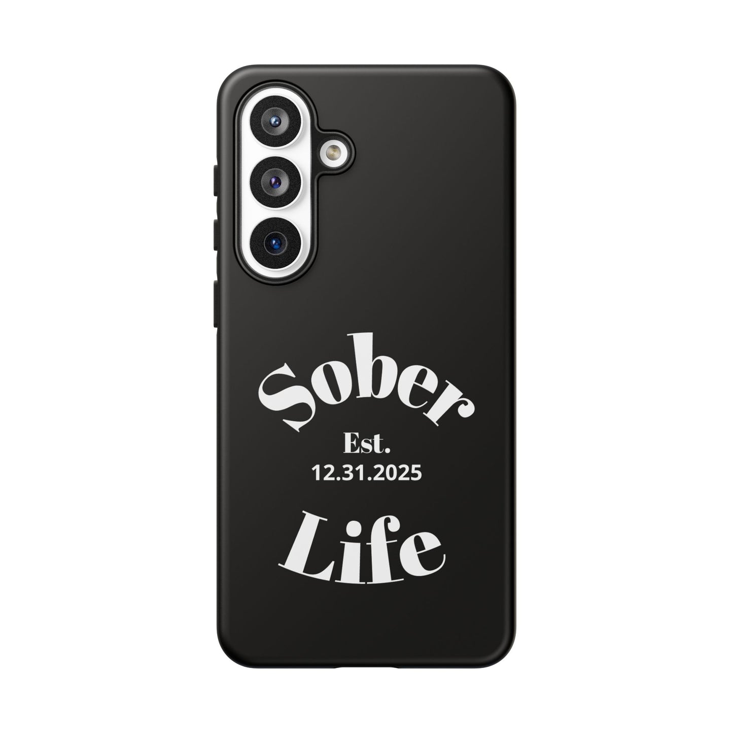 Recovery Phone Case | Sober Life Est. Design 1 | Black Samsung Galaxy Case