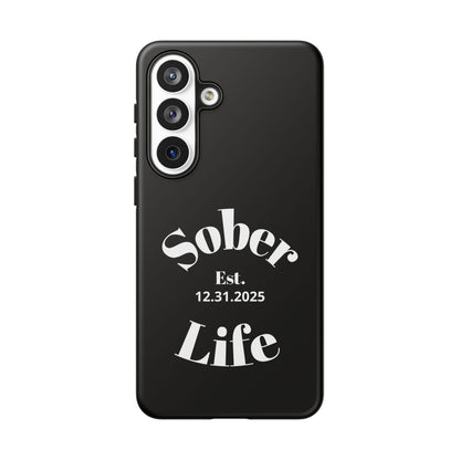 Recovery Phone Case | Sober Life Est. Design 1 | Black Samsung Galaxy Case
