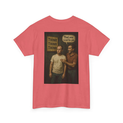 Haler Smith - T-Shirt - Haler Smith Heavy Cotton Short Sleeve Tee S - XL - Think Is Not For You - Clubhouse Male