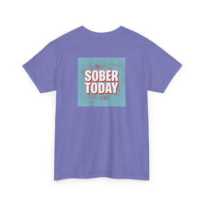 Haler Smith - T-Shirt - Haler Smith Heavy Cotton Short Sleeve Tee - Sober Today 5 - S - XL