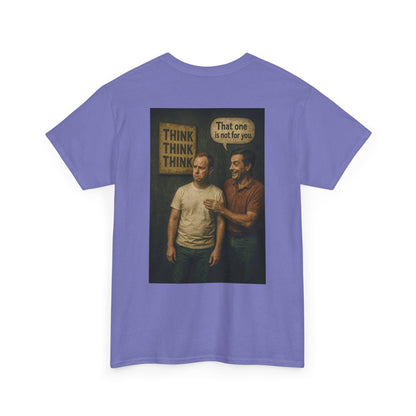 Haler Smith - T-Shirt - Haler Smith Heavy Cotton Short Sleeve Tee S - XL - Think Is Not For You - Clubhouse Male