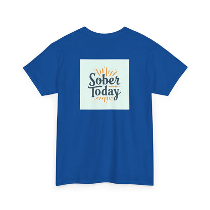 Haler Smith - T-Shirt - Haler Smith Heavy Cotton Short Sleeve Tee - Sober Today 6 - S - XL