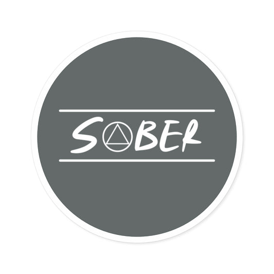 Recovery Sticker Round Vinyl | Sober Design 1 | Dark Gray with White Letters